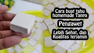 Download lagu CARA MUDAH BUAT TAHU HOMEMADE TANPA CETAKAN - COCOK UNTUK BISNIS mp3