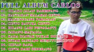 Download lagu FULL ALBUM DENDANG CARLOS ~ CILAKO JALAN BASIMPANG, HANTARAN MALARAI CINTO | KUMPULAN MINANG TERBARU mp3 Download lagu FULL ALBUM DENDANG CARLOS ~ CILAKO JALAN BASIMPANG, HANTARAN MALARAI CINTO | KUMPULAN MINANG TERBARU mp3