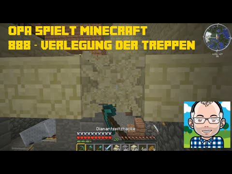 Opa spielt Minecraft 888 – Verlegung der Treppen