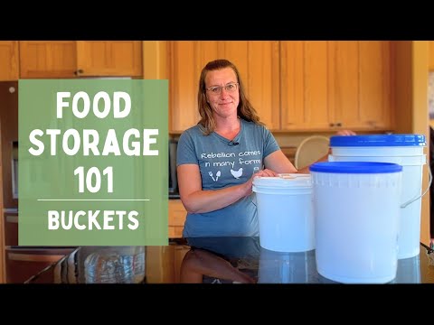 Storing Bulk Foods | Choose the RIGHT Bucket!
