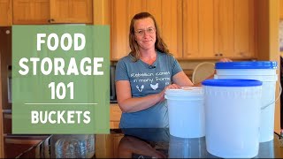 Storing Bulk Foods | Choose the RIGHT Bucket!