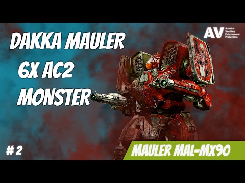 #2 MWO Mauler MAL-MX90 650dmg - ac2 monster
