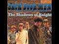 The Shadows Of Knight  - It Always Happens That Way..