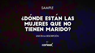 Dónde Están Las Mujeres Que No Tienen Marido?! - FX SAMPLE DJ