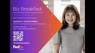 BIZ BREAKFAST | Sustainability | Anya Lim