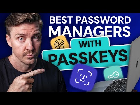 Best Password Managers with Passkeys | Passkeys Explained!