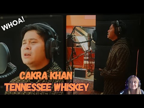 Cakra Khan "Tennessee Whiskey"  Reaction | FIRST TIME HEARING THIS! JUST WOW!!!