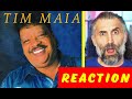 Tim Maia - O Descobridor Dos Sete Mares - singer reaction