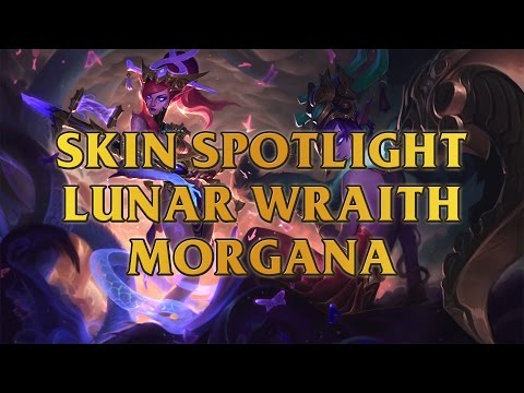 Lunar Wraith Morgana Skin Spotlight