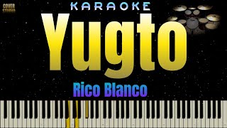 Yugto - Rico Blanco (KARAOKE VERSION)