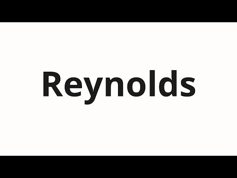 How to pronounce Reynolds