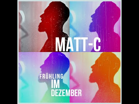 Frühling im Dezember (Official Video) - Matt-C