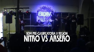 BDM V Region / 1ra Pre-Clasificatoria / 8vos de final / Nitro vs Arsero