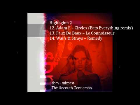 sbm - mixcast - The Uncouth Gentleman - Teaser pt 2