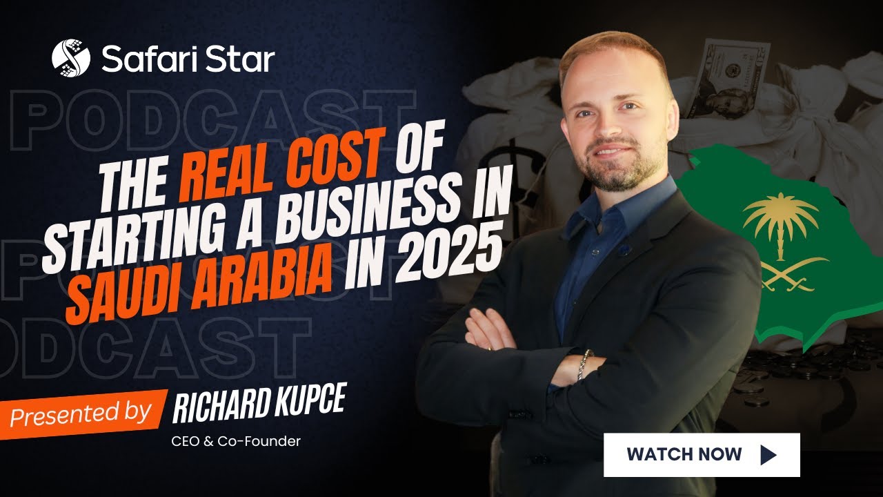How Much to Start a Business in Saudi Arabia? | Full Breakdown 2025