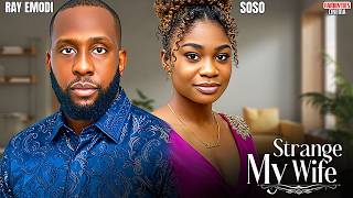 Download lagu MY STRANGE WIFE - SOSO SOPHIA CHISOM, RAY EMODI - Nigerian Movie mp3