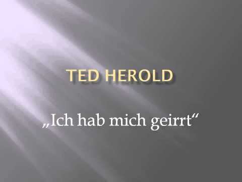 Ted Herold   Ich hab mich geirrt