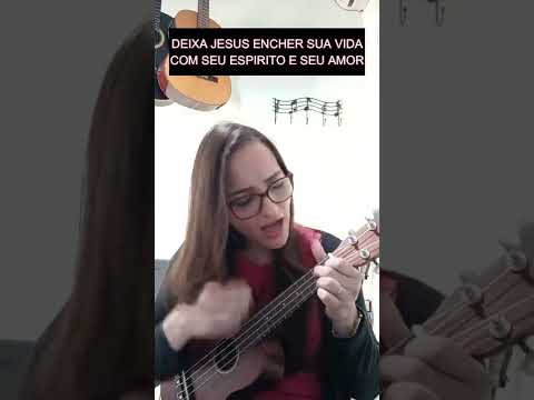 Deixa Jesus encher tua vida - Corinhos…