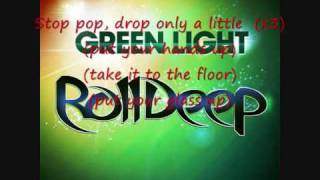 Roll deep- Greenlight (with lyrics)