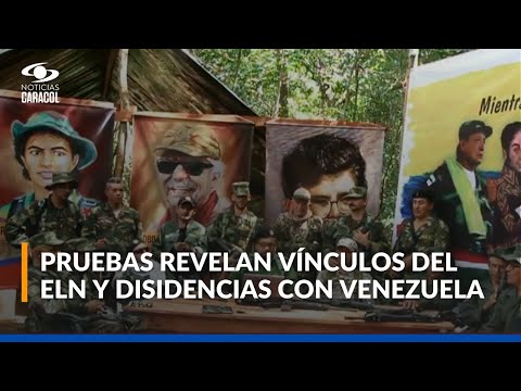 Revelan relaciones entre el ELN, disidencias de las Farc y altos mandos militares de Venezuela