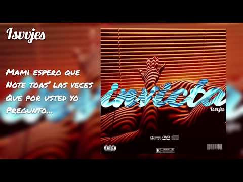 Isaajes - Invicta (Video Lírico Oficial)