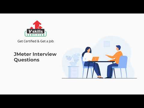 Jmeter Interview Questions by Vkills Certifications