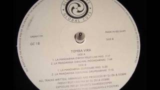 Tomba Vira - La Mandarina (Original Drumdarina)