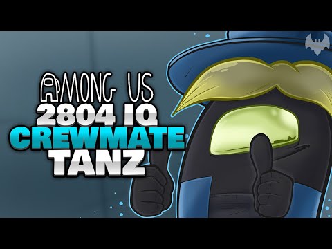 Wir TANZEN mit 2804 IQ zum BUTTON 🕺 - ♠ Among Us ♠