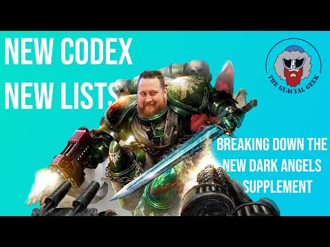 New Dark Angels Codex Supplement List Breakdown!