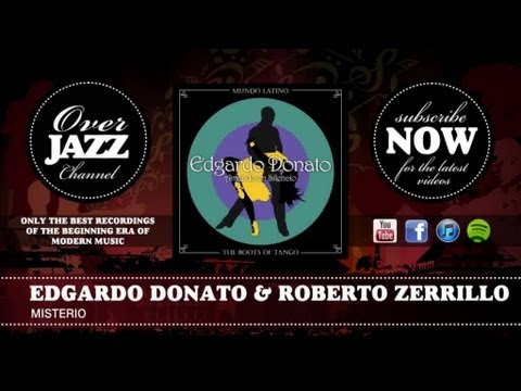 Edgardo Donato & Roberto Zerrillo - Misterio