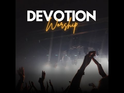 MY DEVOTION   SESSION MAI 2025