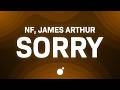 NF James Arthur SORRY Lyrics