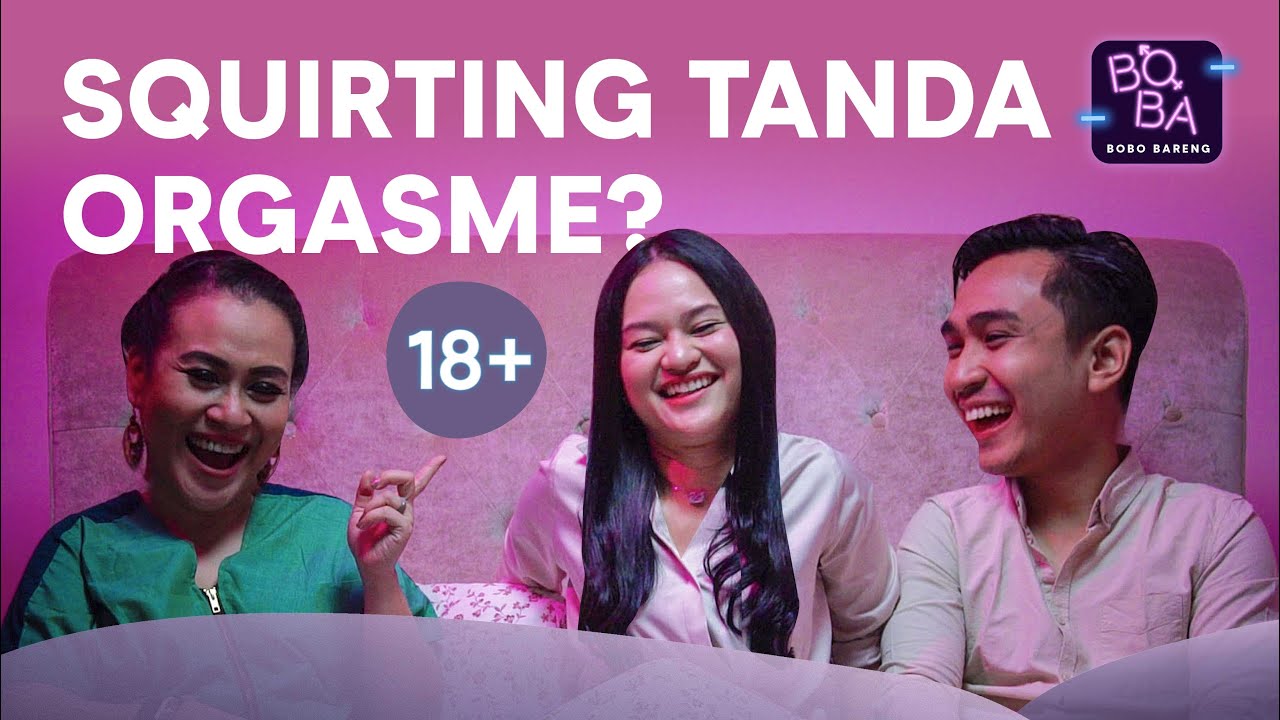 Rasa Ingin Pipis Saat Berhubungan Intim | BOBA