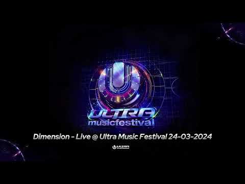 Dimension - Live @ Ultra Music Festival (Miami) 24-03-2024
