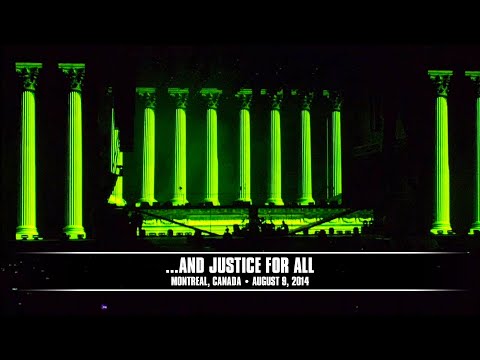 Metallica: ...And Justice for All (Montreal, QC, Canada - August 9, 2014)