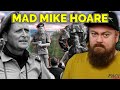 Absolute Mad Lads - Mad Mike Hoare