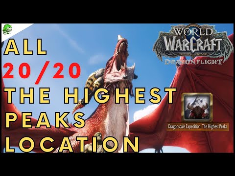 Dragonflight - The Highest Peak [All Highest Peaks Location]