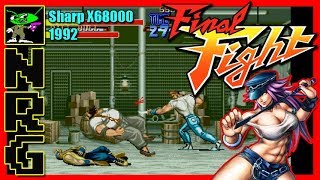 NRG: 5-10 Minutes of Gameplay - Final Fight [Sharp X68000]