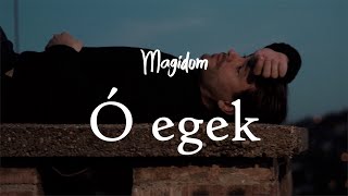 MAGIDOM - Ó EGEK
