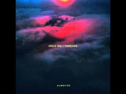 Almkvist - Hold On (feat. Awandee & eatmyfriends)
