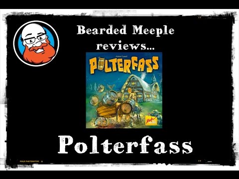 Bearded Meeple reviews Polterfass