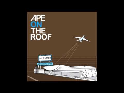 Beautiful Silence [HQ] - Ape on the Roof
