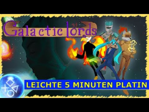 GALACTIC LORDS | Super Leichte Platin in 5 Minuten🏆 | Trophäen & Achievement Guide | PS4/PS5