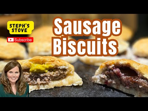Sausage Biscuits: Quick & Easy Southern Grab-And-Go Breakfast - Steph’s Stove