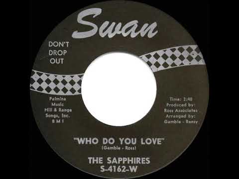 1964 HITS ARCHIVE: Who Do You Love - Sapphires