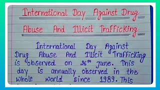 Essay On International Day Against Drug Abuse And Illicit Trafficking l Essay On Anti Drug Day l