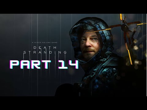 Death Stranding Director's Cut - Walkthrough - Part 14 (No Commentary)