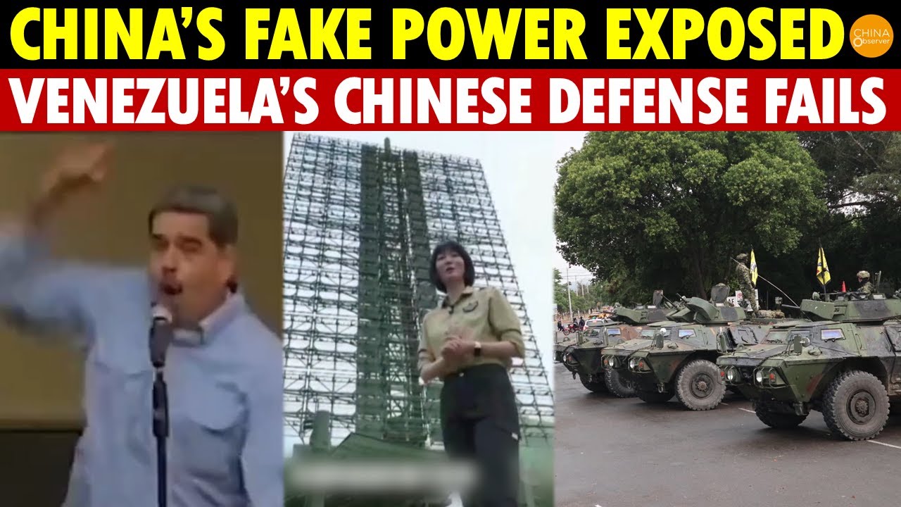 Maduro Captured, Exposing China’s Fake Power! Venezuela’s Defense Built by China Useless