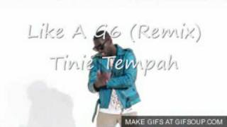 Like A G6 (Remix) Tinie Tempah
