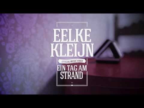 Eelke Kleijn - Ein Tag Am Strand (Official Video)